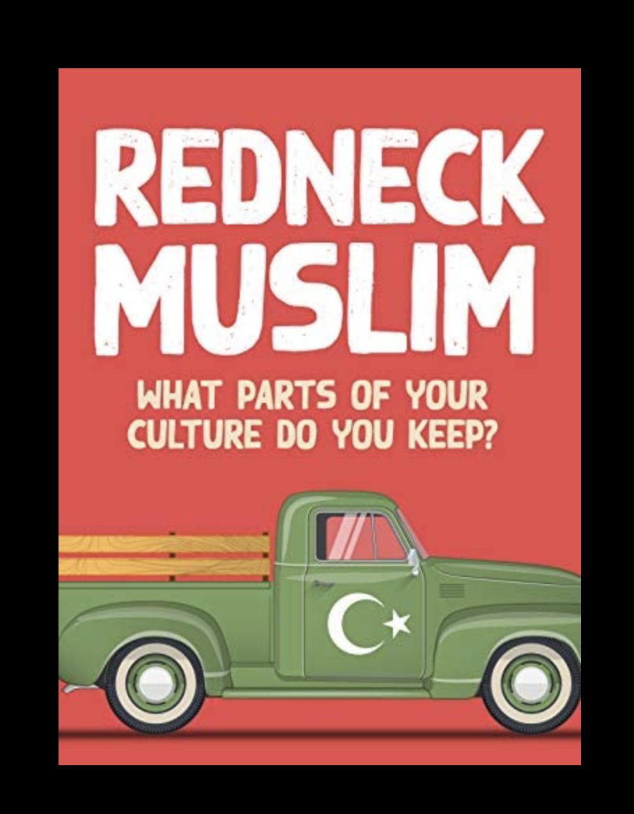 Redneck Muslim